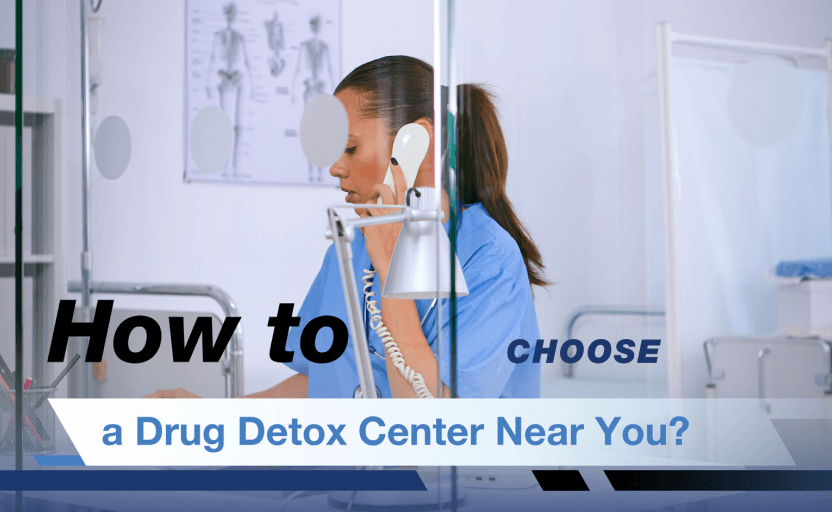How to Choose Drug Detox